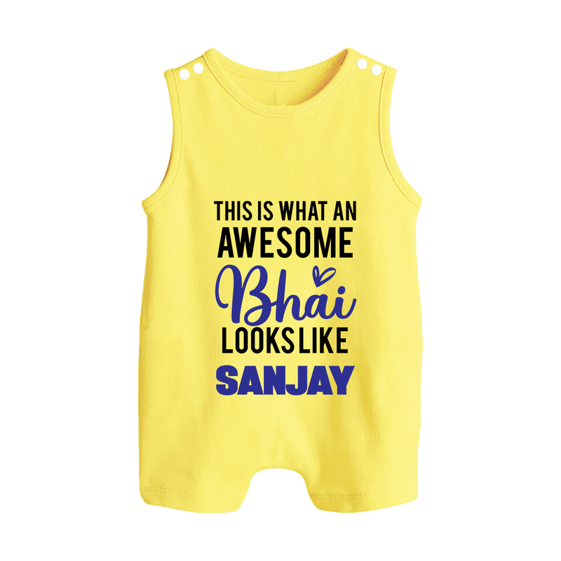 This is What an Awesome Bhai Looks Like Romper suit/sleeveless romper | Personalized Baby Romper suit/sleeveless romper for the Awesome Brother - PASTEL YELLOW - 0 - 5 Months Old (Chest 18")