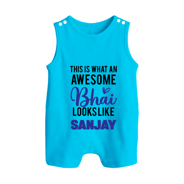 This is What an Awesome Bhai Looks Like Romper suit/sleeveless romper | Personalized Baby Romper suit/sleeveless romper for the Awesome Brother - SKY BLUE - 0 - 5 Months Old (Chest 18")