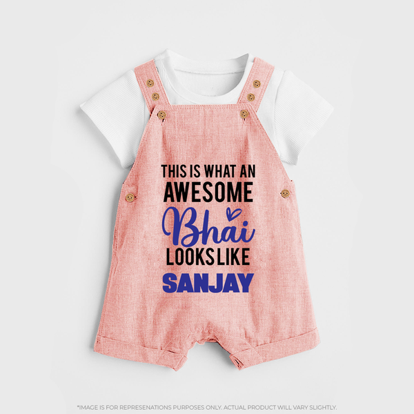 This is What an Awesome Bhai Looks Like Dungaree Set | Personalized Baby Dungaree Set for the Awesome Brother - PEACH - 0 - 5 Months Old (Chest 18")