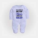 This is What an Awesome Bhai Looks Like Sleep suit/full sleeve body suit | Personalized Baby Sleep suit/full sleeve body suit for the Awesome Brother - BABY BLUE - New Born (Chest 7.5")
