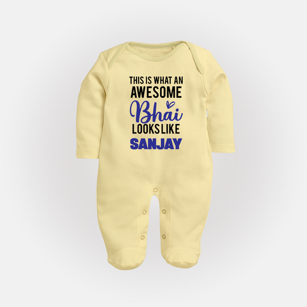 This is What an Awesome Bhai Looks Like Sleep suit/full sleeve body suit | Personalized Baby Sleep suit/full sleeve body suit for the Awesome Brother - PASTEL YELLOW - New Born (Chest 7.5")