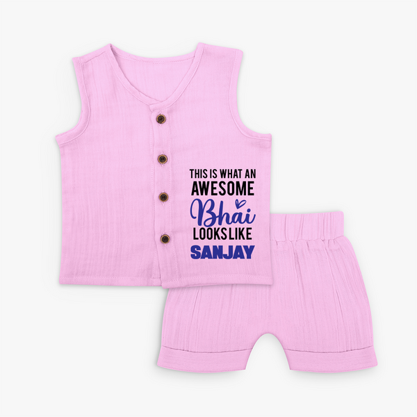This is What an Awesome Bhai Looks Like Jabla Set | Personalized Baby Jabla Set for the Awesome Brother - BABY PINK - 0 - 3 Months Old (Chest 9.8")