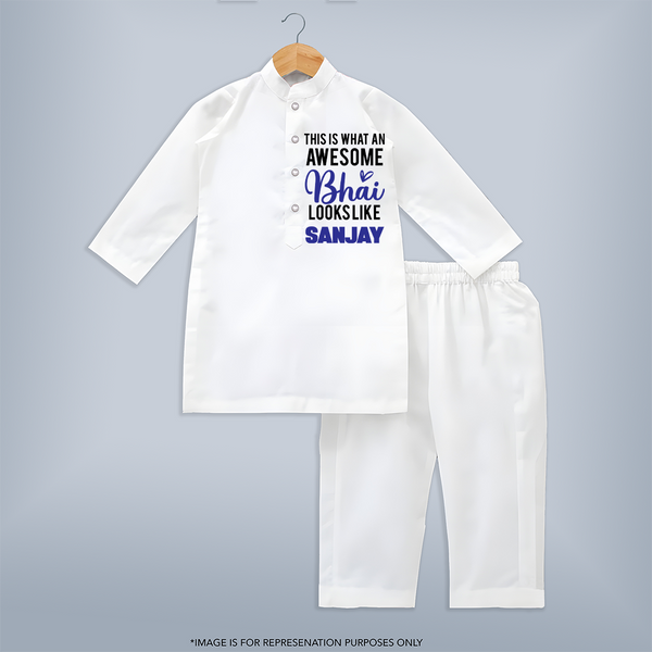 This is What an Awesome Bhai Looks Like Kurta Set | Personalized Baby Kurta Set for the Awesome Brother - WHITE - 3 - 6 Months Old (Chest 24", Kurta Length 14'', Waist 19", Pant Length 14")