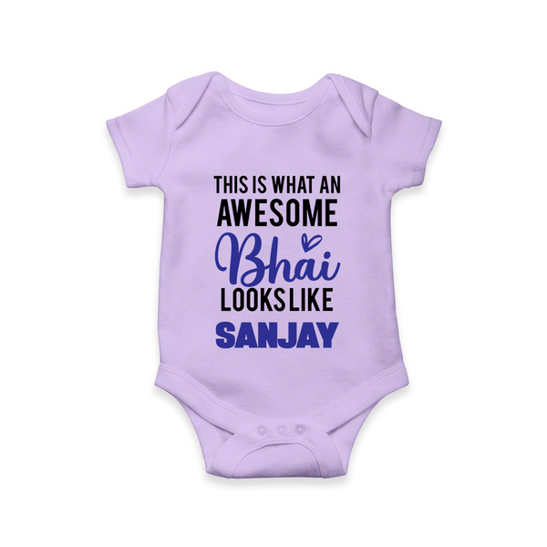 This is What an Awesome Bhai Looks Like Romper/onesie | Personalized Baby Romper/onesie for the Awesome Brother - LILAC - New Born (Chest 14")