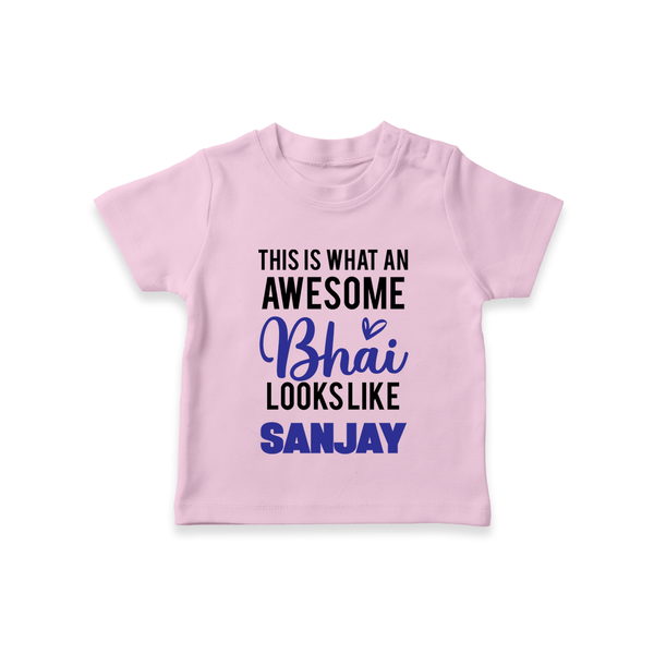 This is What an Awesome Bhai Looks Like T-shirt | Personalized Baby T-shirt for the Awesome Brother - BABY PINK - 0-5 Months Old (Chest 17")