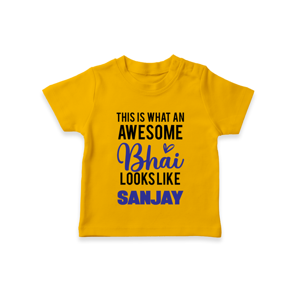 This is What an Awesome Bhai Looks Like T-shirt | Personalized Baby T-shirt for the Awesome Brother - CHROME YELLOW - 0-5 Months Old (Chest 17")