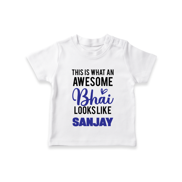 This is What an Awesome Bhai Looks Like T-shirt | Personalized Baby T-shirt for the Awesome Brother - WHITE - 0-5 Months Old (Chest 17")