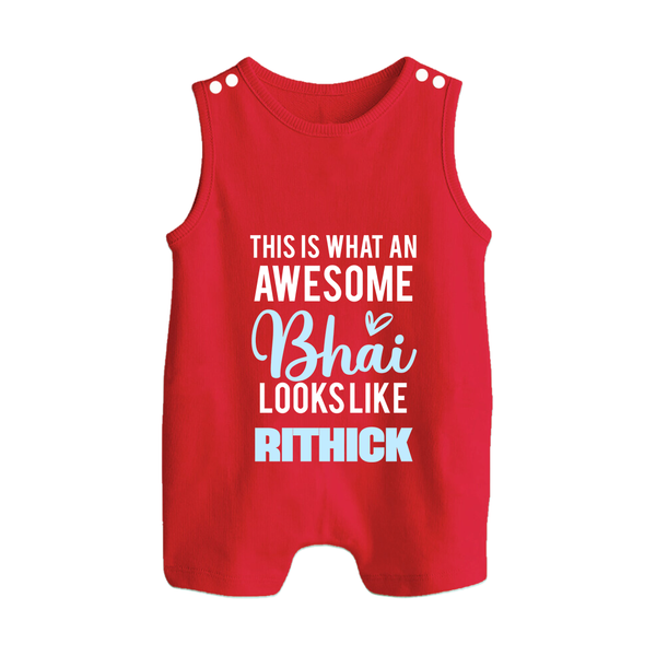 This is What an Awesome Bhai Looks Like Romper suit/sleeveless romper | Personalized Baby Romper suit/sleeveless romper for the Awesome Brother - RED - 0 - 5 Months Old (Chest 18")