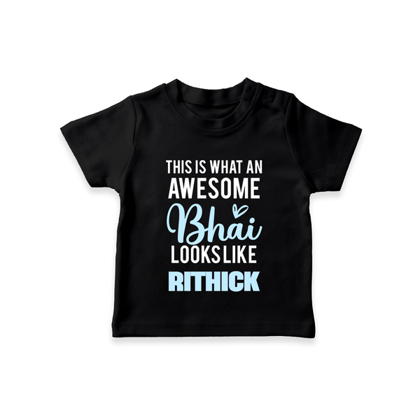 This is What an Awesome Bhai Looks Like T-shirt | Personalized Baby T-shirt for the Awesome Brother - BLACK - 0-5 Months Old (Chest 17")
