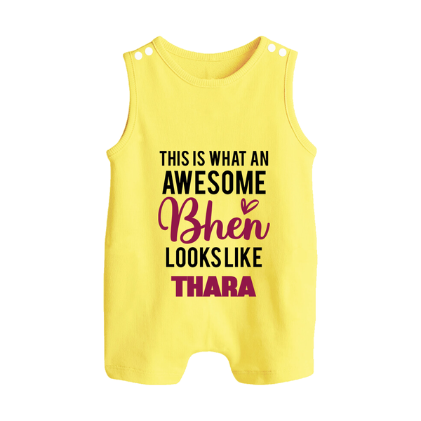 This is What an Awesome Behen Looks Like Romper suit/sleeveless romper | Custom Baby Romper suit/sleeveless romper for the Awesome Sister - PASTEL YELLOW - 0 - 5 Months Old (Chest 18")