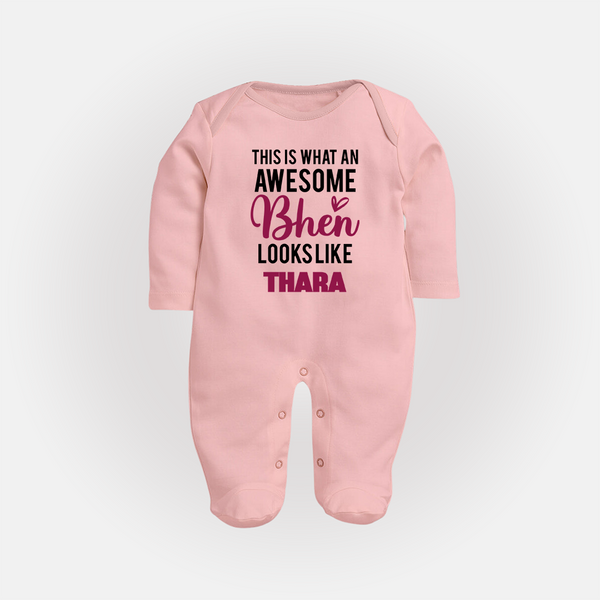 This is What an Awesome Behen Looks Like Sleep suit/full sleeve body suit | Custom Baby Sleep suit/full sleeve body suit for the Awesome Sister - BABY PINK - New Born (Chest 7.5")