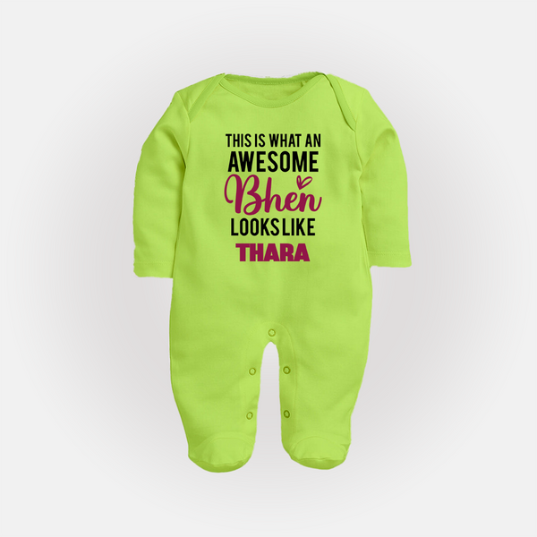 This is What an Awesome Behen Looks Like Sleep suit/full sleeve body suit | Custom Baby Sleep suit/full sleeve body suit for the Awesome Sister - LIME GREEN - New Born (Chest 7.5")