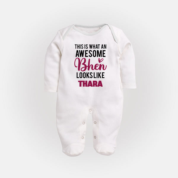This is What an Awesome Behen Looks Like Sleep suit/full sleeve body suit | Custom Baby Sleep suit/full sleeve body suit for the Awesome Sister - WHITE - New Born (Chest 7.5")