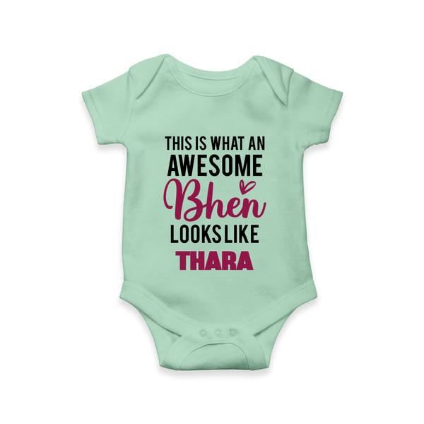 This is What an Awesome Behen Looks Like Romper/onesie | Custom Baby Romper/onesie for the Awesome Sister - MINT GREEN - New Born (Chest 14")