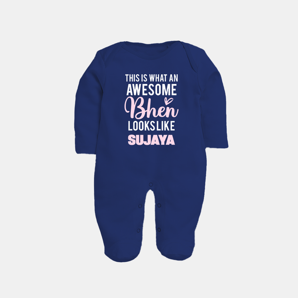 This is What an Awesome Behen Looks Like Sleep suit/full sleeve body suit | Custom Baby Sleep suit/full sleeve body suit for the Awesome Sister - NAVY BLUE - New Born (Chest 7.5")