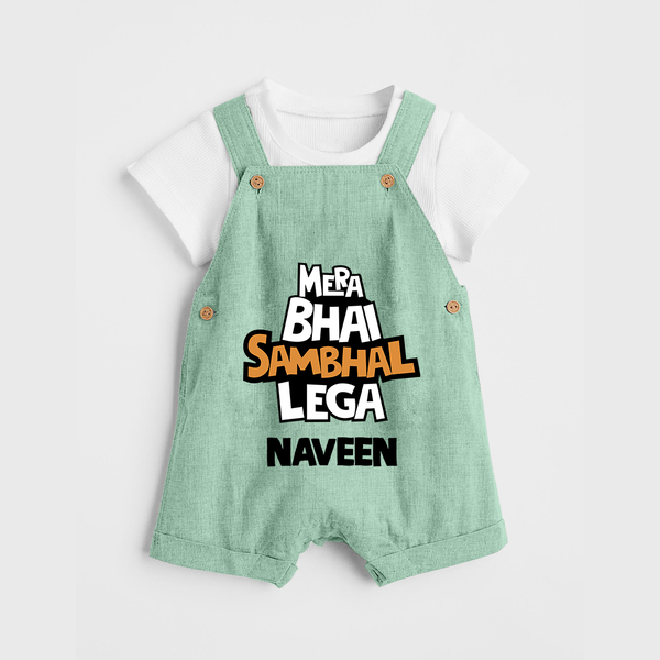 Mere Bhai Sambhal Lenga Dungaree Set | Personalized Baby Dungaree Set for the Protective Brother - MINT GREEN - 0 - 5 Months Old (Chest 18")