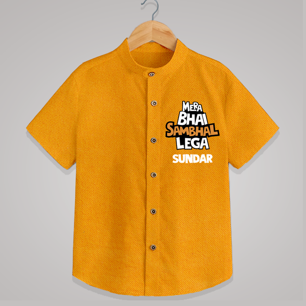 Mere Bhai Sambhal Lenga Shirt | Personalized Baby Shirt for the Protective Brother - CHROME YELLOW - 0 - 6 Months Old (Chest 23")