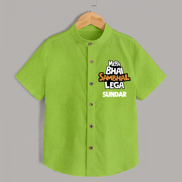 Mere Bhai Sambhal Lenga Shirt | Personalized Baby Shirt for the Protective Brother - LIME GREEN - 0 - 6 Months Old (Chest 23")