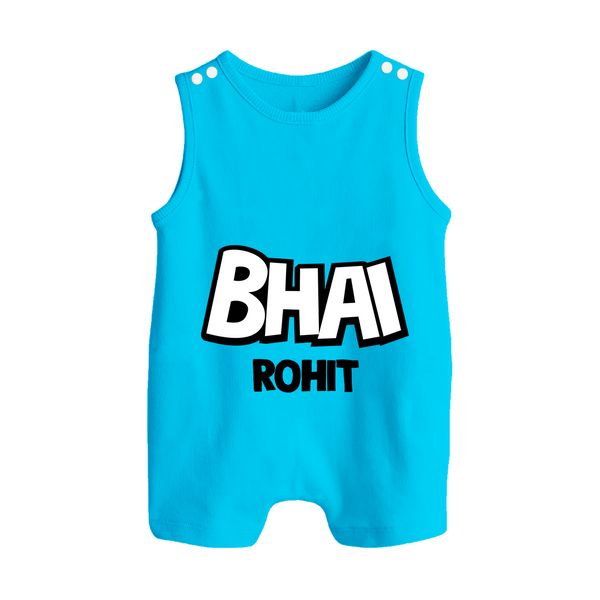Bhai Romper suit/sleeveless romper | Custom Baby Romper suit/sleeveless romper for Your Best Brother - SKY BLUE - 0 - 5 Months Old (Chest 18")