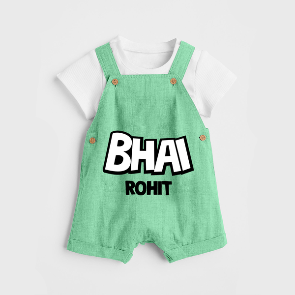 Bhai Dungaree Set | Custom Baby Dungaree Set for Your Best Brother - GREEN - 0 - 5 Months Old (Chest 18")