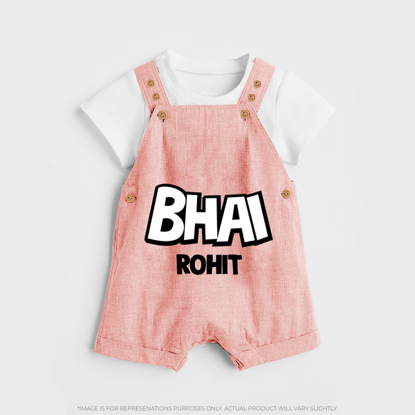 Bhai Dungaree Set | Custom Baby Dungaree Set for Your Best Brother - PEACH - 0 - 5 Months Old (Chest 18")