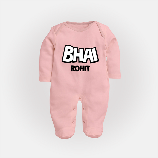 Bhai Sleep suit/full sleeve body suit | Custom Baby Sleep suit/full sleeve body suit for Your Best Brother - BABY PINK - New Born (Chest 7.5")