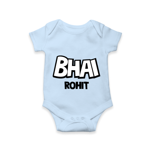 Bhai Romper/onesie | Custom Baby Romper/onesie for Your Best Brother - BABY BLUE - New Born (Chest 14")