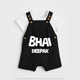 Bhai Dungaree Set | Custom Baby Dungaree Set for Your Best Brother - BLACK - 0 - 5 Months Old (Chest 18")