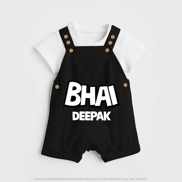 Bhai Dungaree Set | Custom Baby Dungaree Set for Your Best Brother - BLACK - 0 - 5 Months Old (Chest 18")