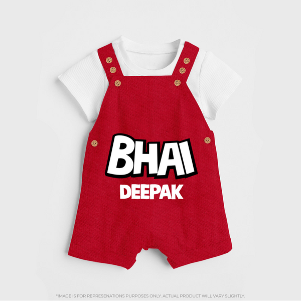 Bhai Dungaree Set | Custom Baby Dungaree Set for Your Best Brother - RED - 0 - 5 Months Old (Chest 18")