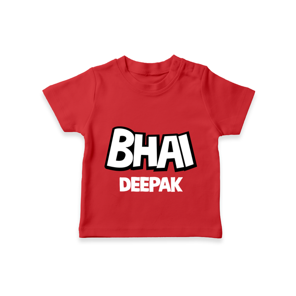 Bhai T-shirt | Custom Baby T-shirt for Your Best Brother - RED - 0-5 Months Old (Chest 17")