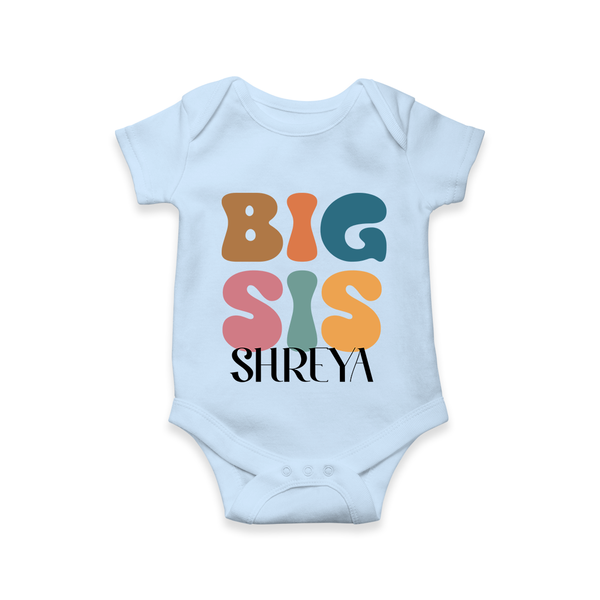 Big Sis Romper/onesie | Custom Baby Romper/onesie for the Big Sister - BABY BLUE - New Born (Chest 14")