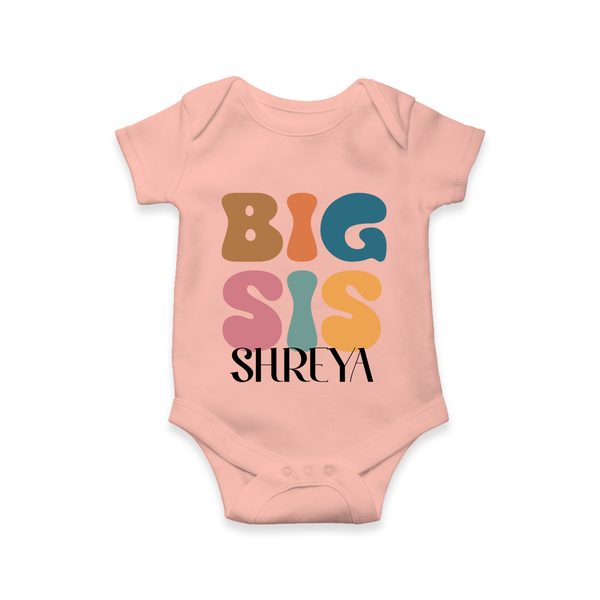 Big Sis Romper/onesie | Custom Baby Romper/onesie for the Big Sister - PEACH - New Born (Chest 14")