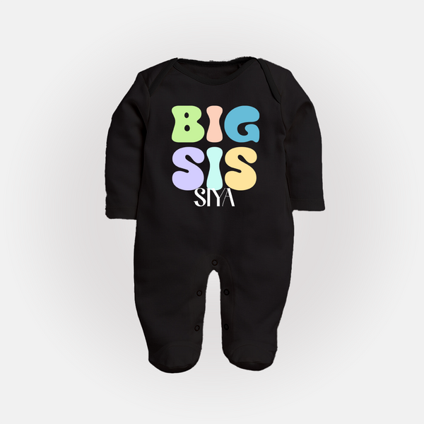 Big Sis Sleep suit/full sleeve body suit | Custom Baby Sleep suit/full sleeve body suit for the Big Sister - BLACK - New Born (Chest 7.5")