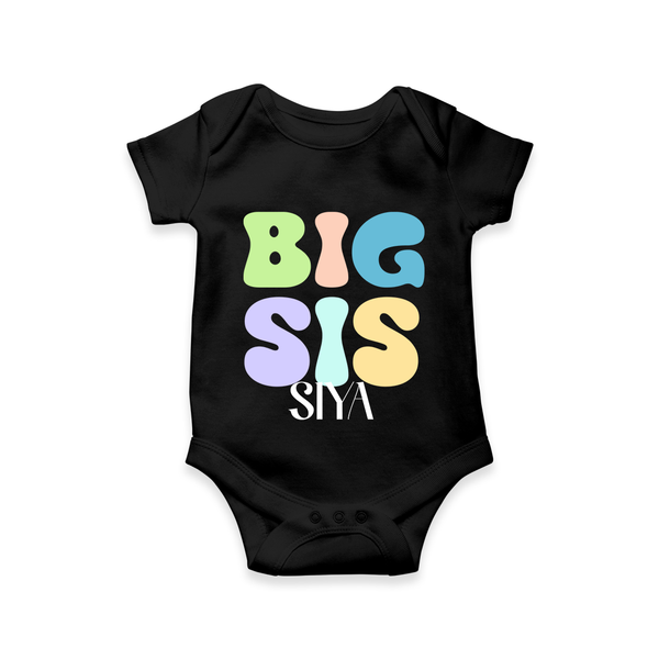 Big Sis Romper/onesie | Custom Baby Romper/onesie for the Big Sister - BLACK - New Born (Chest 14")