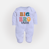 Big Bro Sleep suit/full sleeve body suit | Personalized Baby Sleep suit/full sleeve body suit for the Big Brother - BABY BLUE - New Born (Chest 7.5")