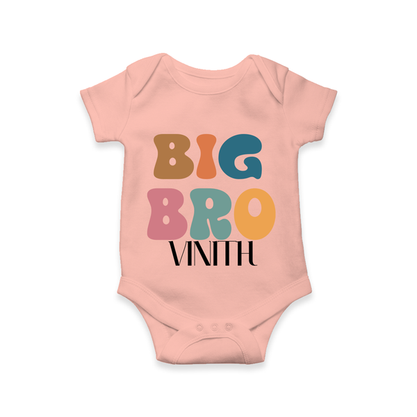 Big Bro Romper/onesie | Personalized Baby Romper/onesie for the Big Brother - PEACH - New Born (Chest 14")