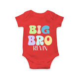 Big Bro Romper/onesie | Personalized Baby Romper/onesie for the Big Brother - RED - New Born (Chest 14")
