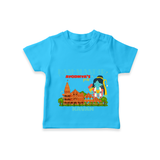 "Radiate festive cheer in our 'Ram Madir Ayothya's Pride' Customised T-Shirt for Kids - SKY BLUE - 0 - 5 Months Old (Chest 17")