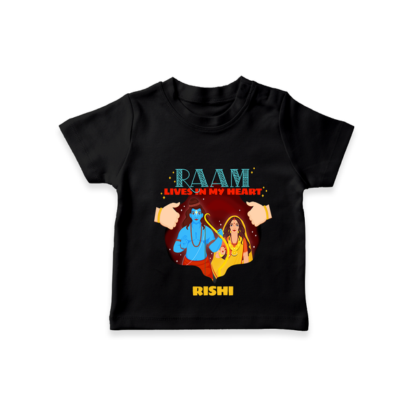 Leave a lasting impression with our 'Raam Lives In My heart' Customised T-Shirt for Kids - BLACK - 0 - 5 Months Old (Chest 17")