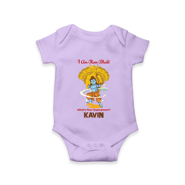 I Am Ram Bhakt, What's Your Super Power Romper | Custom Romper for Ram Bhakt - LILAC - New Born (Chest 14")
