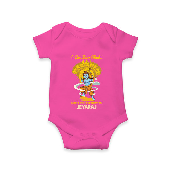 I Am Ram Bhakt – What’s Your Superpower? Kids Romper - HOT PINK - New Born (Chest 14")