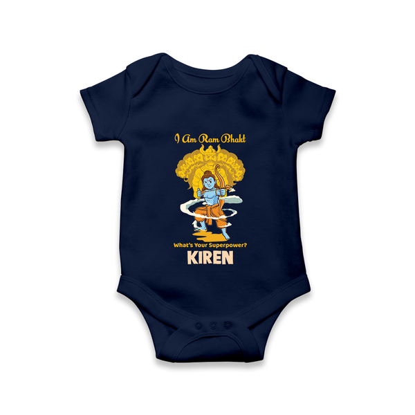 I Am Ram Bhakt – What’s Your Superpower? Kids Romper - NAVY BLUE - New Born (Chest 14")
