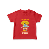 I Am Ram Bhakt, What's Your Super Power T-Shirt | Custom T-Shirt for Ram Bhakt - RED - 0-5 Months Old (Chest 17")