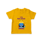 Little Ram Bhakt - Customized Ram Themed T-Shirt For Kids With Name - CHROME YELLOW - 0-5 Months Old (Chest 17")