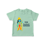 Cute Ram Bhakt Personalized Kids T-Shirt - MINT GREEN - 0-5 Months Old (Chest 17")