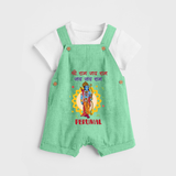Shri Ram Jai Ram Jai Jai Ram Kids Dungaree - GREEN - 0 - 5 Months Old (Chest 18")