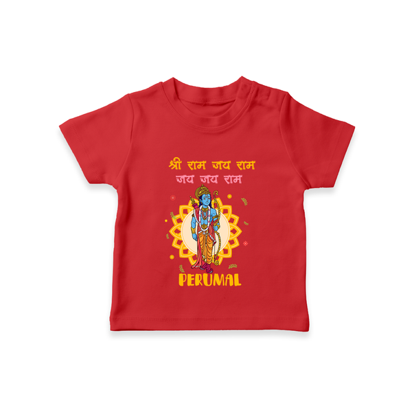 Shri Ram Jai Ram Jai Jai Ram Kids T-Shirt - RED - 0-5 Months Old (Chest 17")