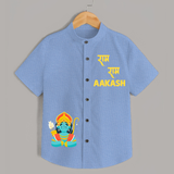 Ram Ram - Customized Ram themed Shirt For Kids With Name - SKY BLUE - 0 - 6 Months Old (Chest 23")