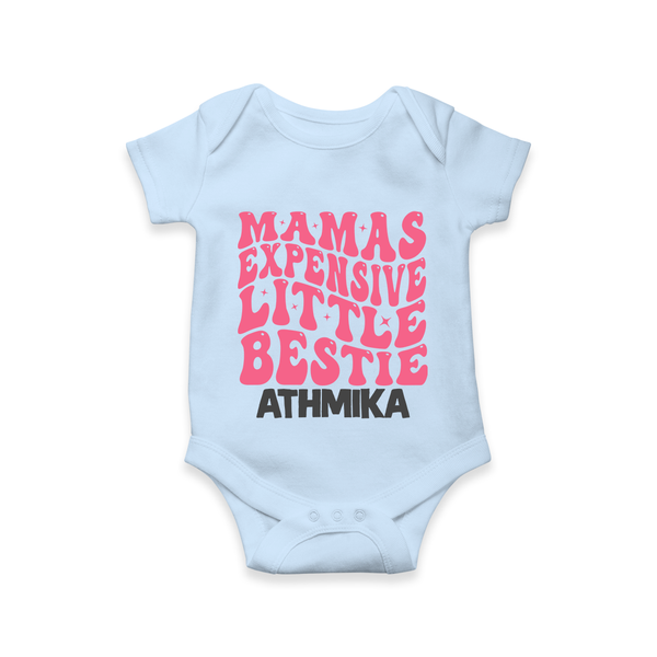 Mama's Expensive Little Bestie Romper / Onesie | Custom Name Baby Romper / Onesie for Mama's Darling - BABY BLUE - New Born (Chest 14")